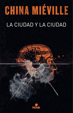 La ciudad y la ciudad | 9788417347116 | China Miéville | Llibreria online de Figueres i Empordà