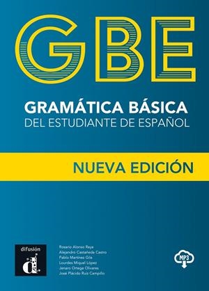 Gramática Básica del Estudiante de español Nueva Ed revisada | 9788418032110 | Alonso, Rosario/Castañeda Castro, Alejandro/Martínez Gila, Pablo/Miquel López, Lourdes/Ortega Olivar | Llibreria online de Figueres i Empordà
