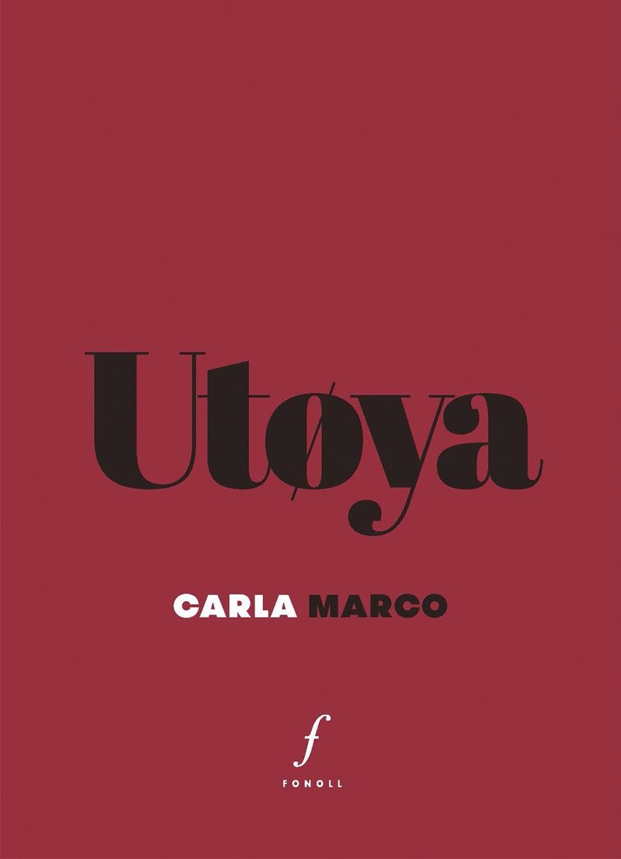 Utøya | 9788412502404 | Marco, Carla | Librería online de Figueres / Empordà