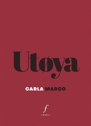 Utøya | 9788412502404 | Marco, Carla | Librería online de Figueres / Empordà