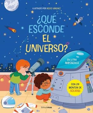 ¿Qué esconde el universo? Libro con solapas | 9788408267799 | Sánchez, Rocío | Librería online de Figueres / Empordà