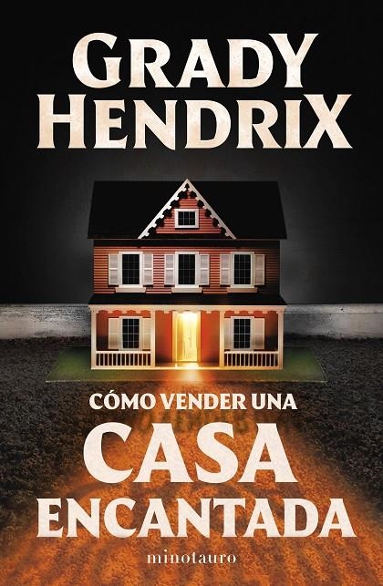 Cómo vender una casa encantada | 9788445015582 | Hendrix, Grady | Llibreria online de Figueres i Empordà