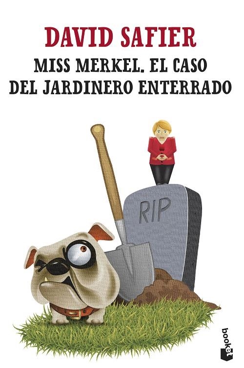 Miss Merkel #02. El caso del jardinero enterrado | 9788432242472 | Safier, David | Llibreria online de Figueres i Empordà