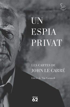 Un espia privat | 9788429781465 | le Carré, John | Librería online de Figueres / Empordà