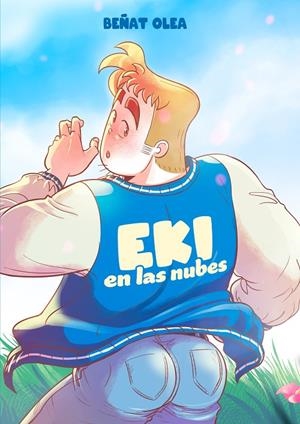 Eki en las nubes | 9788412572834 | Beñat, Olea | Librería online de Figueres / Empordà
