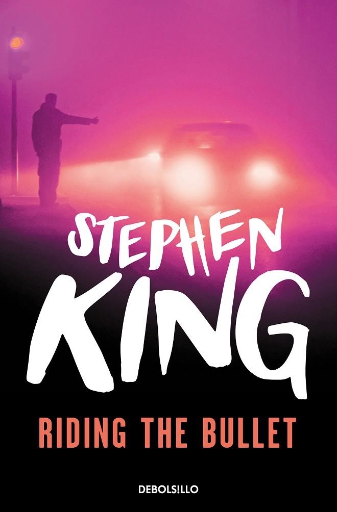 Riding The Bullet | 9788497938198 | King, Stephen | Llibreria online de Figueres i Empordà