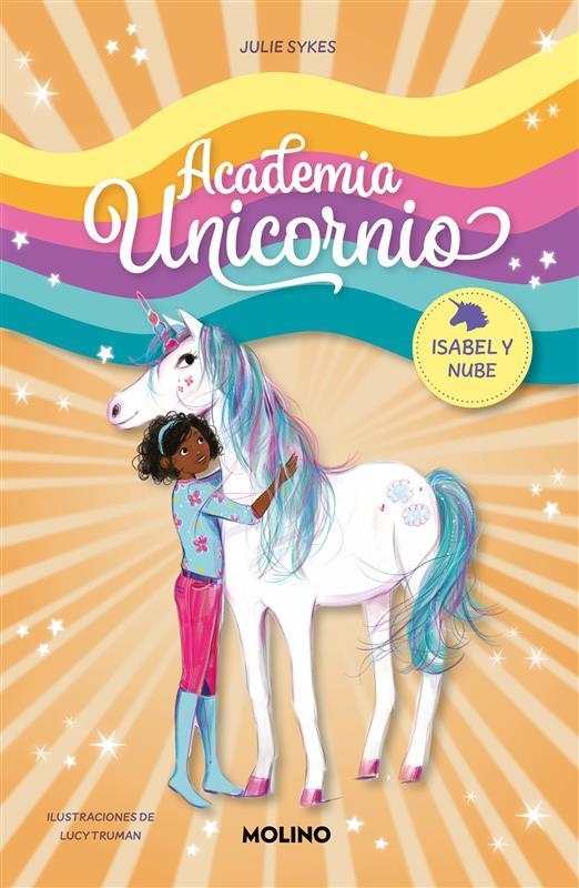 Academia Unicornio #04. Isabel y Nube | 9788427237285 | Sykes, Julie | Librería online de Figueres / Empordà