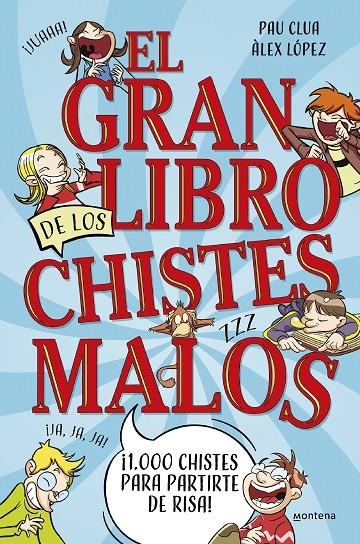 El gran libro de los chistes malos | 9788419650450 | Clua, Pau/López, Àlex | Llibreria online de Figueres i Empordà
