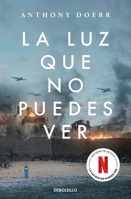 La luz que no puedes ver (edición especial serie Netflix) | 9788466373081 | Doerr, Anthony | Librería online de Figueres / Empordà
