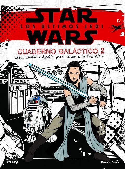 Star Wars. Los últimos Jedi. Cuaderno galáctico | 9788408182108 | Star Wars | Llibreria online de Figueres i Empordà