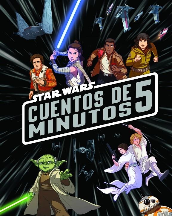 Star Wars. Cuentos de 5 minutos | 9788408182115 | Star Wars | Llibreria online de Figueres i Empordà