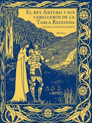 El rey Arturo y sus caballeros de la Tabla Redonda | 9788419744500 | Green, Roger Lancelyn | Librería online de Figueres / Empordà