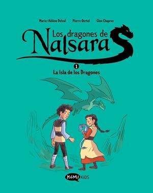 Los dragones de Nalsara #01. La isla de los dragones | 9788419183408 | Delval, Marie-Hélène/Oertel, Pierre | Llibreria online de Figueres i Empordà