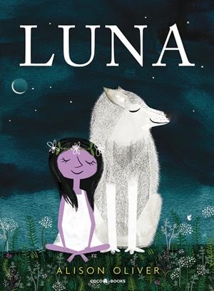 Luna | 9788494913693 | Oliver, Alison | Librería online de Figueres / Empordà