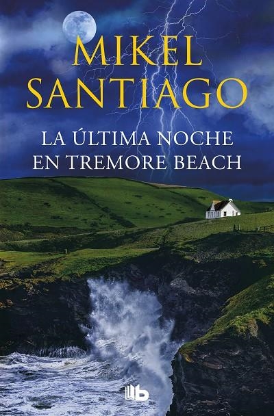 La última noche en Tremore Beach | 9788413148717 | Santiago, Mikel | Librería online de Figueres / Empordà