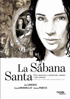 La sábana santa. Una trilogía a través del tiempo y el espacio | 9788419316882 | Liberge, Éric | Librería online de Figueres / Empordà