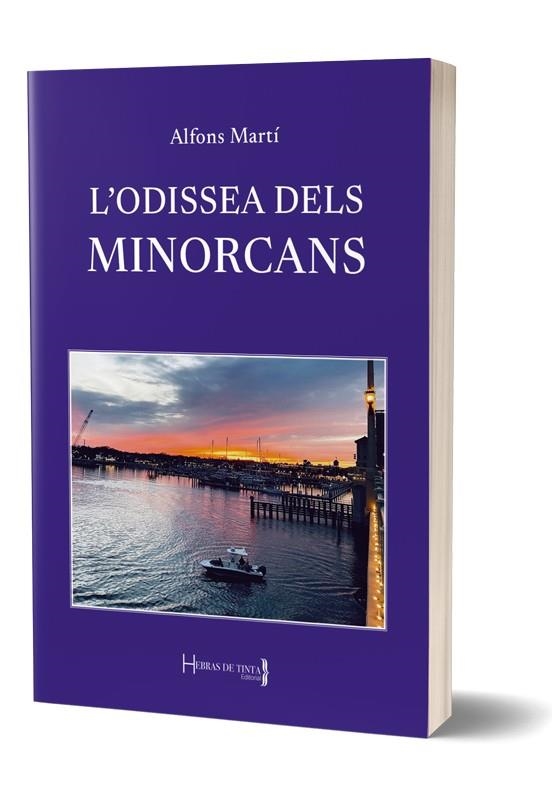 L'ODISSEA DELS MINORCANS | 9788412621419 | Martí Bauça, Alfons | Llibreria online de Figueres i Empordà