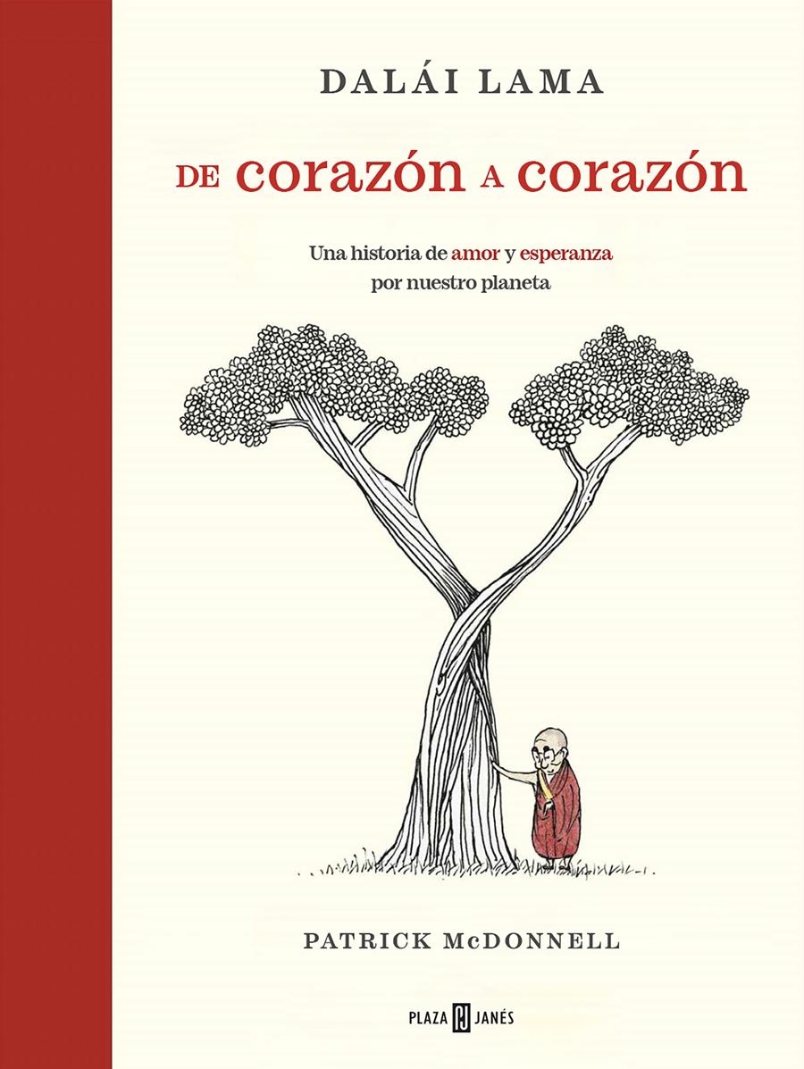 De corazón a corazón | 9788401030932 | McDonnell, Patrick/Lama, Dalái | Librería online de Figueres / Empordà