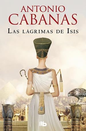 Las lágrimas de Isis | 9788413148366 | Cabanas, Antonio | Librería online de Figueres / Empordà