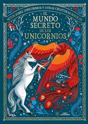 El mundo secreto de los unicornios | 9788419507778 | Shaw, May/Kister, Kristina | Librería online de Figueres / Empordà