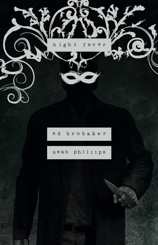 NIGHT FEVER | 9788467964615 | ED BRUBAKER/PHILLIPS, SEAN/PHILLIPS, JACOB | Llibreria online de Figueres i Empordà
