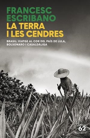 La terra i les cendres | 9788429781458 | Escribano, Francesc | Librería online de Figueres / Empordà