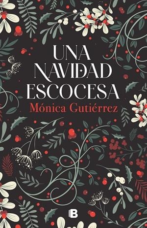 Una Navidad escocesa | 9788466676977 | Gutiérrez, Mónica | Librería online de Figueres / Empordà