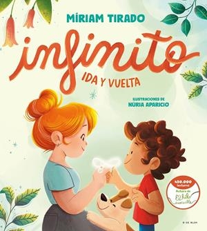 Infinito. Ida y vuelta | 9788419378361 | Tirado, Míriam | Llibreria online de Figueres i Empordà