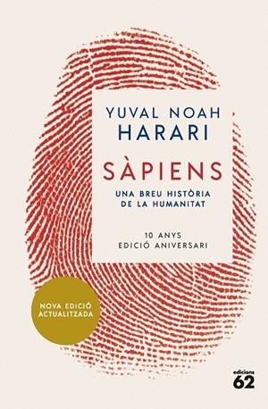 Sàpiens (10è aniversari) | 9788429781595 | Noah Harari, Yuval | Librería online de Figueres / Empordà