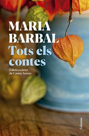Tots els contes | 9788466431231 | Barbal Farré, Maria | Llibreria online de Figueres i Empordà