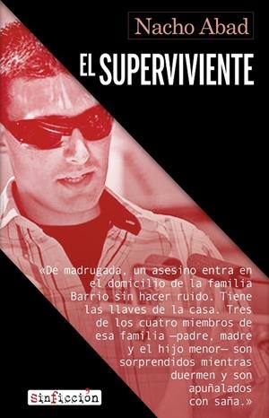 El superviviente (True Crime) | 9788418584305 | Abad, Nacho | Llibreria online de Figueres i Empordà