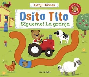 Osito Tito. ¡Sígueme! La granja | 9788408266785 | Davies, Benji | Llibreria online de Figueres i Empordà