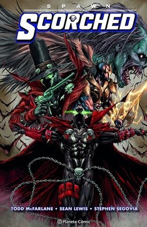 Spawn: Scorched #02 | 9788411404181 | McFarlane, Todd/Lewis, Sean/Segovia, Stephen | Librería online de Figueres / Empordà