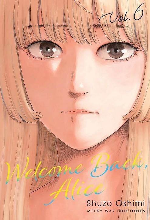 Welcome Back, Alice #06 | 9788419914477 | Oshimi, Shuzo | Llibreria online de Figueres i Empordà