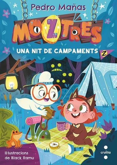 Moztres #03. UNA NIT DE CAMPAMENTS | 9788466156417 | Mañas Romero, Pedro | Llibreria online de Figueres i Empordà