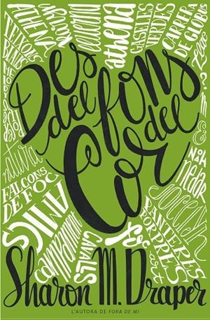 DES DEL FONS DEL COR | 9788466156486 | Draper, Sharon M. | Llibreria online de Figueres i Empordà