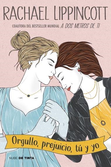 Orgullo, prejuicio, tú y yo | 9788418050848 | Lippincott, Rachael | Librería online de Figueres / Empordà