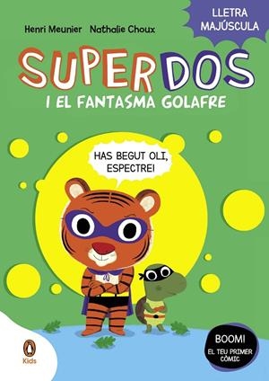 SuperDos #03. I el fantasma golafre (PAL) | 9788419511232 | Meunier, Henry | Llibreria online de Figueres i Empordà