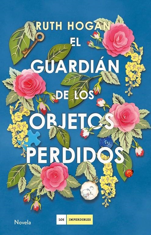 El guardián de los objetos perdidos | 9788417128142 | Ruth Hogan | Librería online de Figueres / Empordà
