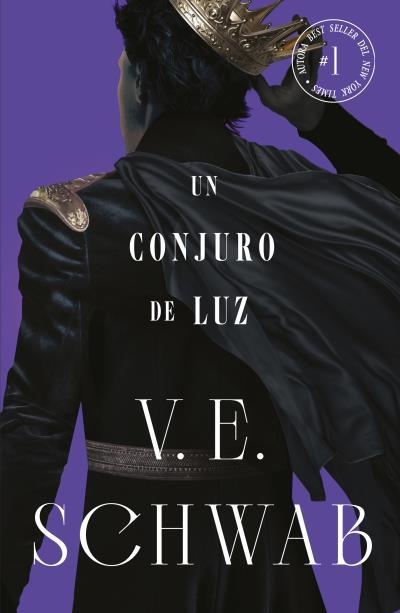 Conjuro de luz (Colores de magia #03) | 9788419030498 | Schwab, V. E. | Librería online de Figueres / Empordà