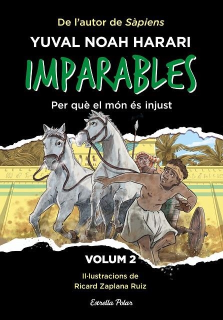 Imparables #02. Per què el món és injust | 9788413896779 | Noah Harari, Yuval | Librería online de Figueres / Empordà