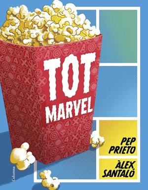 Tot Marvel | 9788466431217 | Prieto Mir, Pep | Llibreria online de Figueres i Empordà