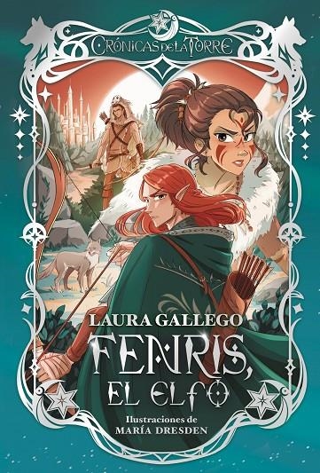 Crónicas de la Torre #04. FENRIS, EL ELFO | 9788419099921 | Gallego, Laura | Llibreria online de Figueres i Empordà