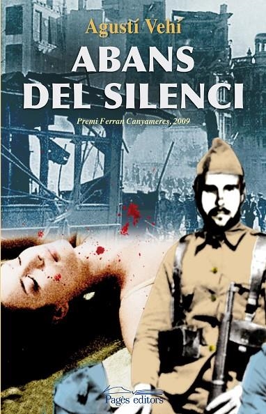 Abans del silenci | 9788497798426 | Vehí, Agustí | Llibreria online de Figueres i Empordà