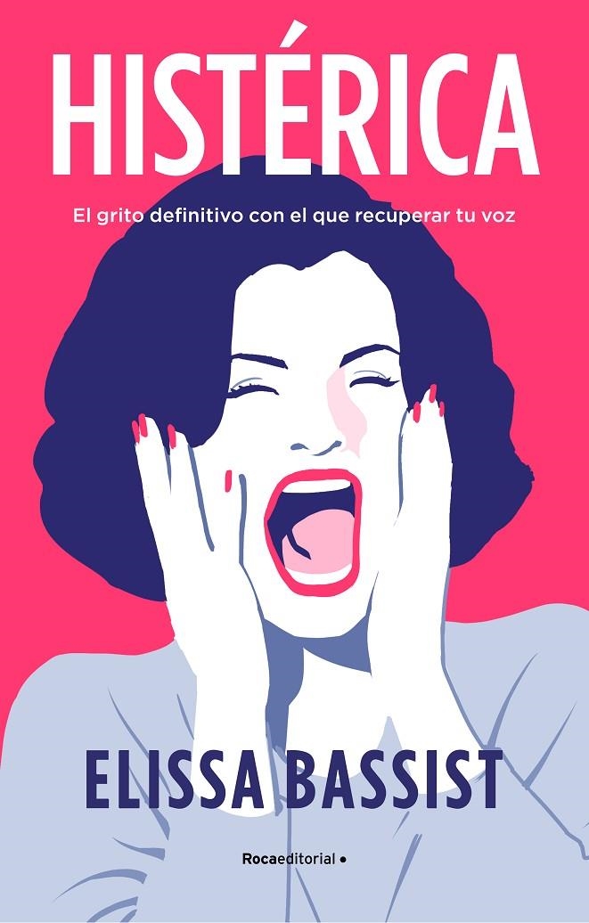 Histérica | 9788419449757 | Bassist, Elissa | Librería online de Figueres / Empordà