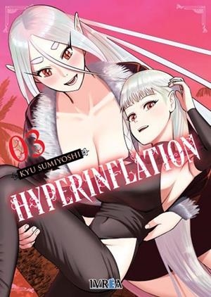 HYPERINFLATION! #03 | 9788410061583 | Sumiyoshi, Kyu | Llibreria online de Figueres i Empordà
