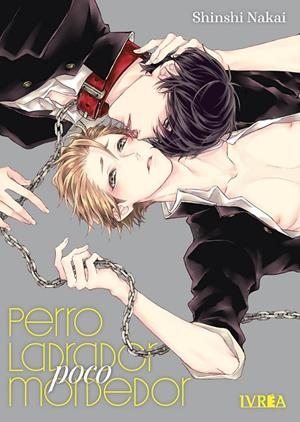 Perro Ladrador, Poco mordedor | 9788418271694 | Shinshi Nakai | Llibreria online de Figueres i Empordà