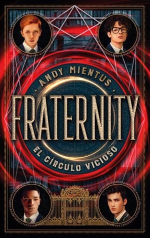 Fraternity: El Círculo Vicioso | 9788419252470 | Mientus, Andy | Llibreria online de Figueres i Empordà