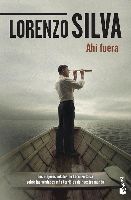 Ahí fuera | 9788423356713 | Silva, Lorenzo | Librería online de Figueres / Empordà