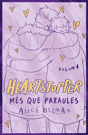 Heartstopper #04. Més que paraules. Edició especial | 9788419150882 | Oseman, Alice | Llibreria online de Figueres i Empordà